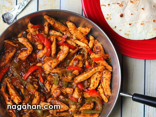 آموزش طرز تهیه فجیتا مرغ ، غذای آسان و خوشمزه مکزیکی + روش تهیه سس فجیتا